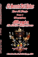 El Secreto Del Poder. Libro 5. Magia Al Estilo Mayombero.