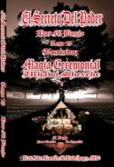 El Secreto Del Poder. Libro 29. Magia Ceremonial. Uchawi Sherehe.