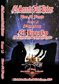 El Secreto Del Poder. Tomo 15. El Boroko. Adivinación. Segunda Parte.