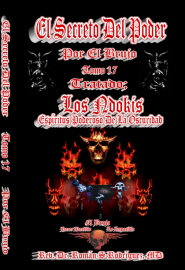 El Secreto Del Poder. Tomo 17. Los Ndokis. Espíritus Poderosos de la Oscuridad.