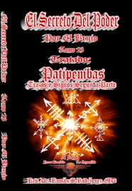 El Secreto Del Poder. Tomo 23. Patipembas. Trazos y Signos. Segunda Parte.